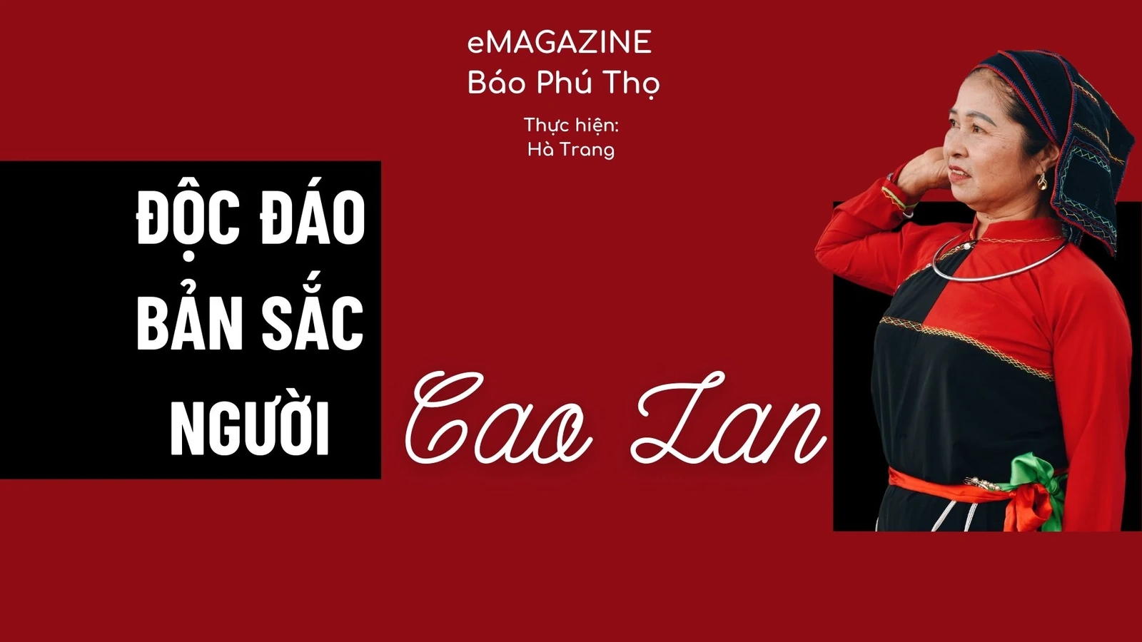 Độc đáo bản sắc người Cao Lan