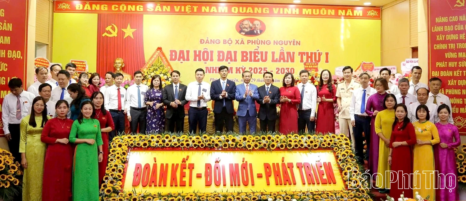Đại hội đại biểu Đảng bộ xã Phùng Nguyên lần thứ I, nhiệm kỳ 2025-2030