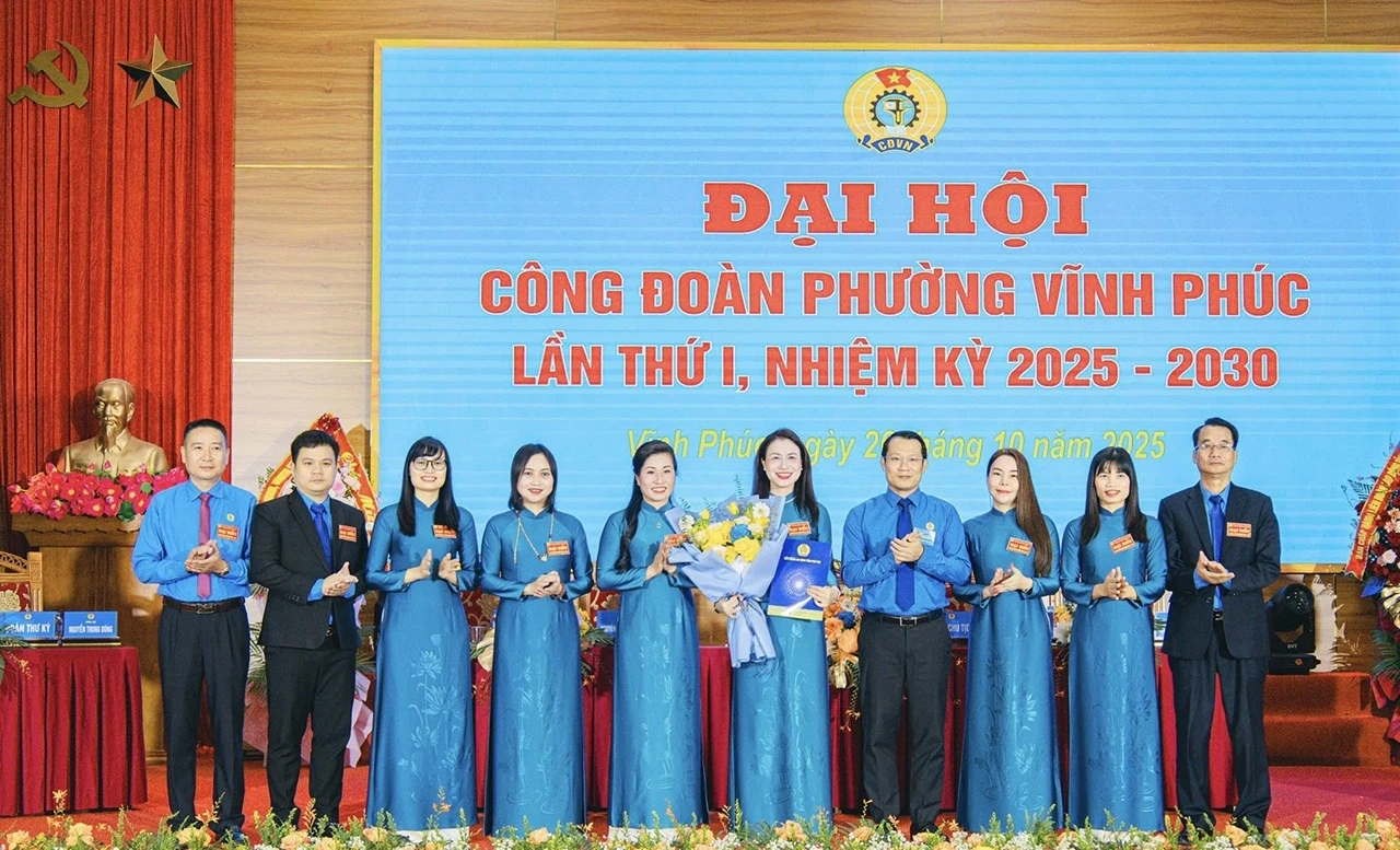 Đại hội Công đoàn phường Vĩnh Phúc lần thứ I, nhiệm kỳ 2025 - 2030