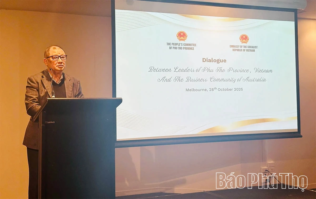 Đối thoại giữa lãnh đạo tỉnh Phú Thọ và cộng đồng doanh nghiệp Úc tại Melbourne