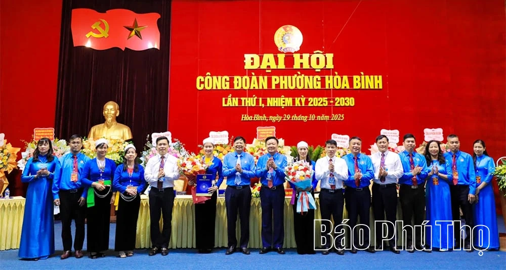 Đại hội Công đoàn phường Hòa Bình lần thứ I, nhiệm kỳ 2025-2030
