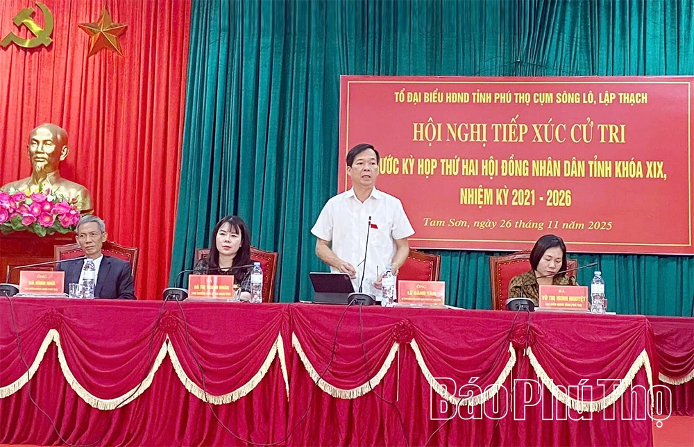 Đại biểu HĐND tỉnh tiếp xúc cử tri khu vực Sông Lô – Lập Thạch