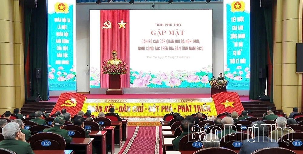 Gặp mặt cán bộ cao cấp Quân đội nghỉ hưu, nghỉ công tác trên địa bàn tỉnh năm 2025