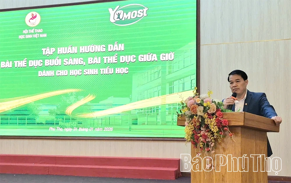 Phú Thọ tập huấn, thí điểm bài thể dục buổi sáng và giữa giờ cho học sinh tiểu học