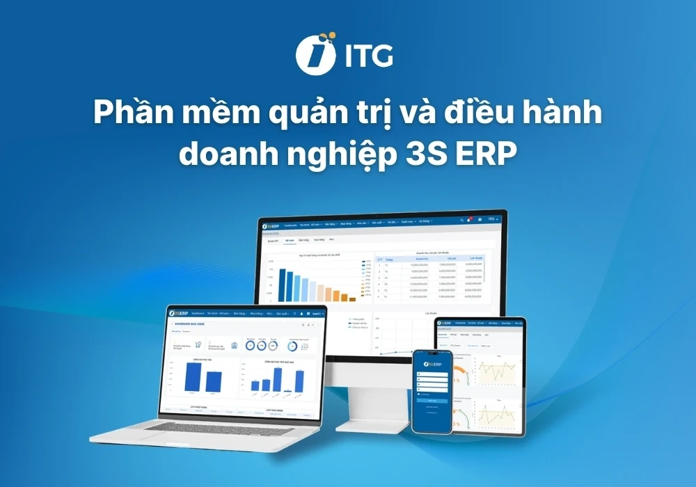 Tại sao doanh nghiệp nên chọn phần mềm ERP “Make in Vietnam”?