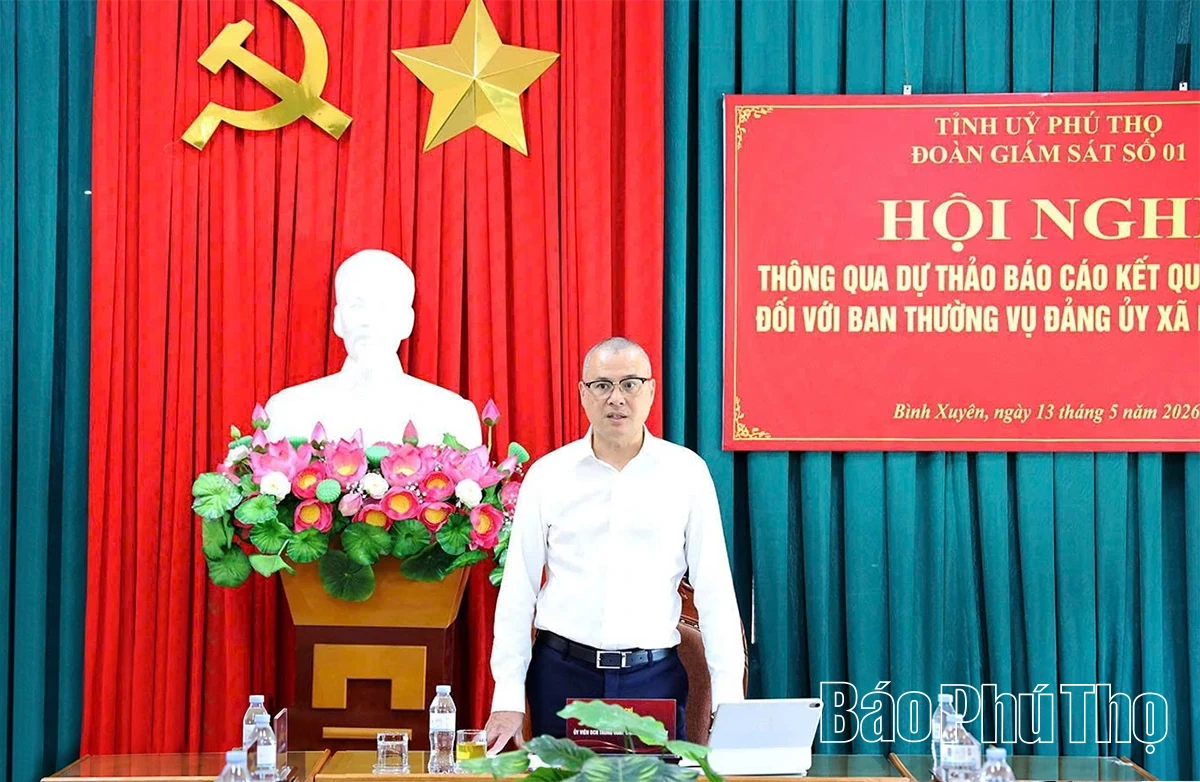 Thông qua dự thảo báo cáo kết quả giám sát đối với Ban Thường vụ Đảng ủy xã Bình Xuyên
