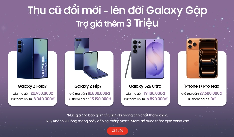 Thu cũ đổi mới: Máy nào được giá tốt nhất khi lên đời Galaxy gập mới 2026?