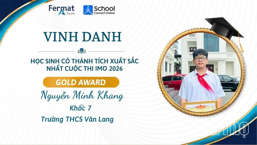 Học sinh Trường THCS Văn Lang giành 15 giải tại vòng chung kết quốc tế IMO 2026