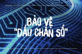 Bảo vệ “dấu chân số”