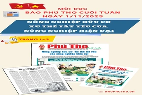 Báo Phú Thọ: Mời đọc số Báo Phú Thọ Cuối tuần phát hành ngày 1-11-2025