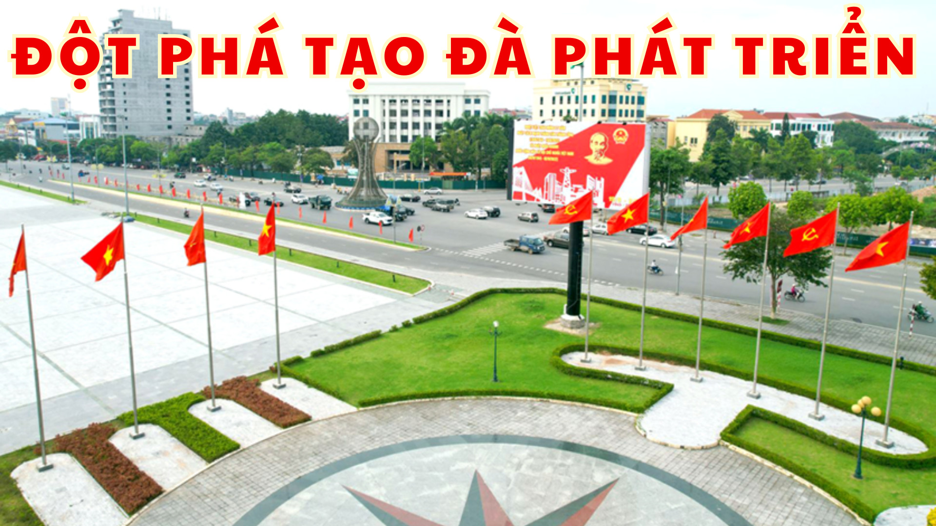 Đột phá tạo đà phát triển