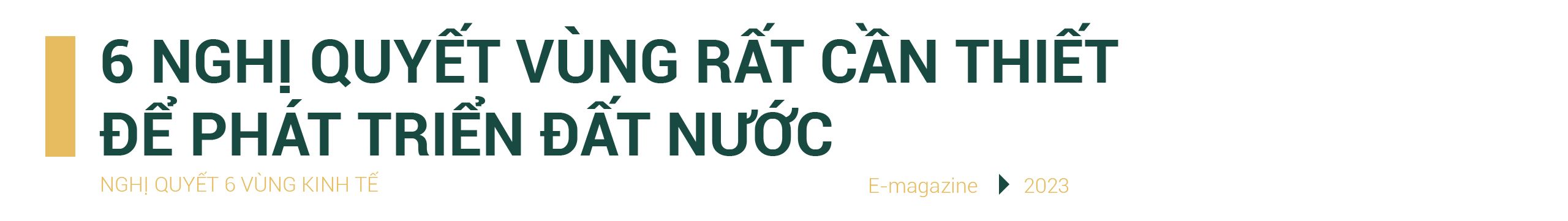 Tạo ý chí khát vọng mới để khơi dậy tiềm năng vùng