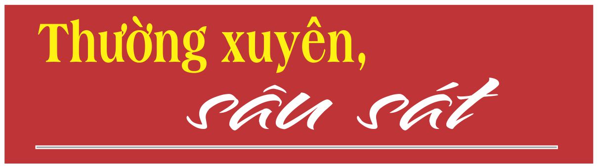 Kỳ 3: Nâng cao năng lực, chất lượng giám sát