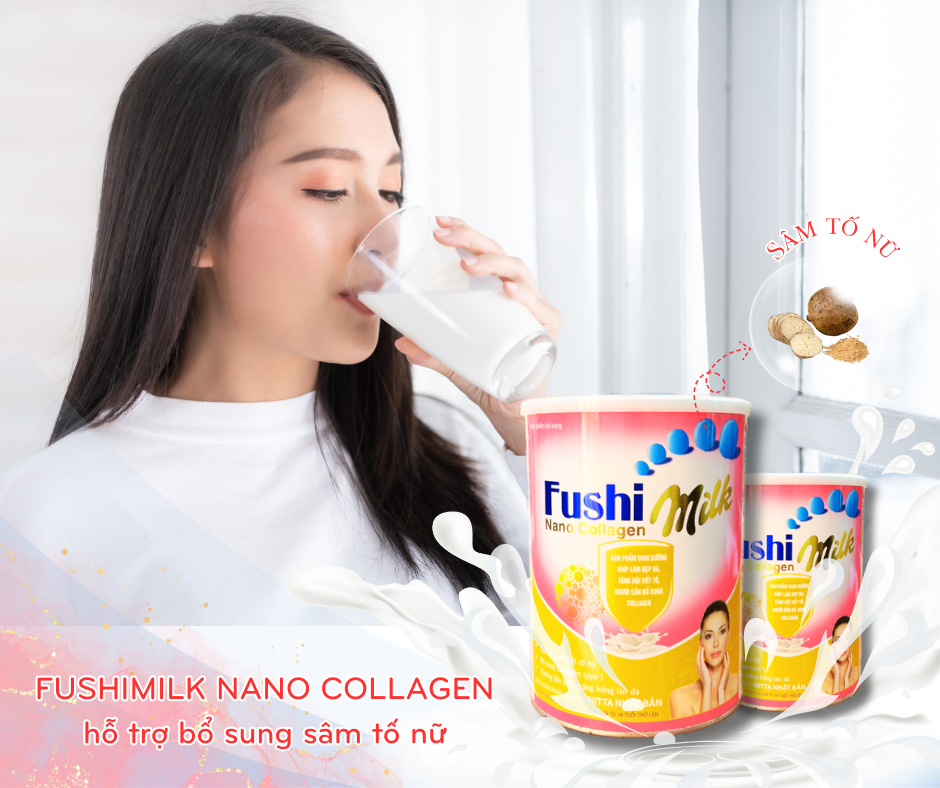 FUSHIMILK NANO COLLAGEN - khỏe đẹp từ bên trong