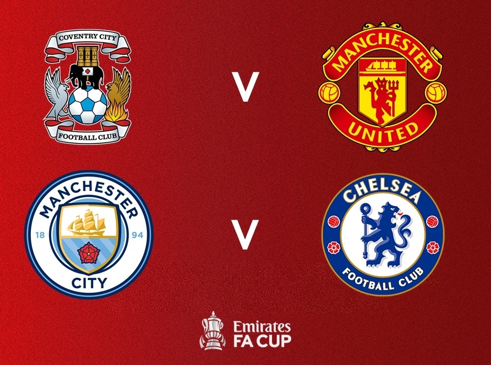 Bốc thăm bán kết FA Cup: MU gặp ngựa ô, Man City đại chiến Chelsea