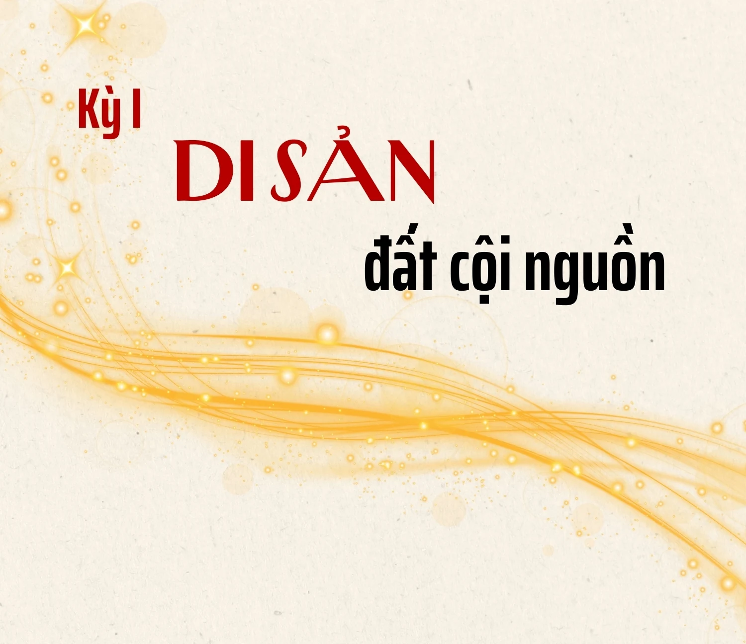 Giữ “hồn” di sản