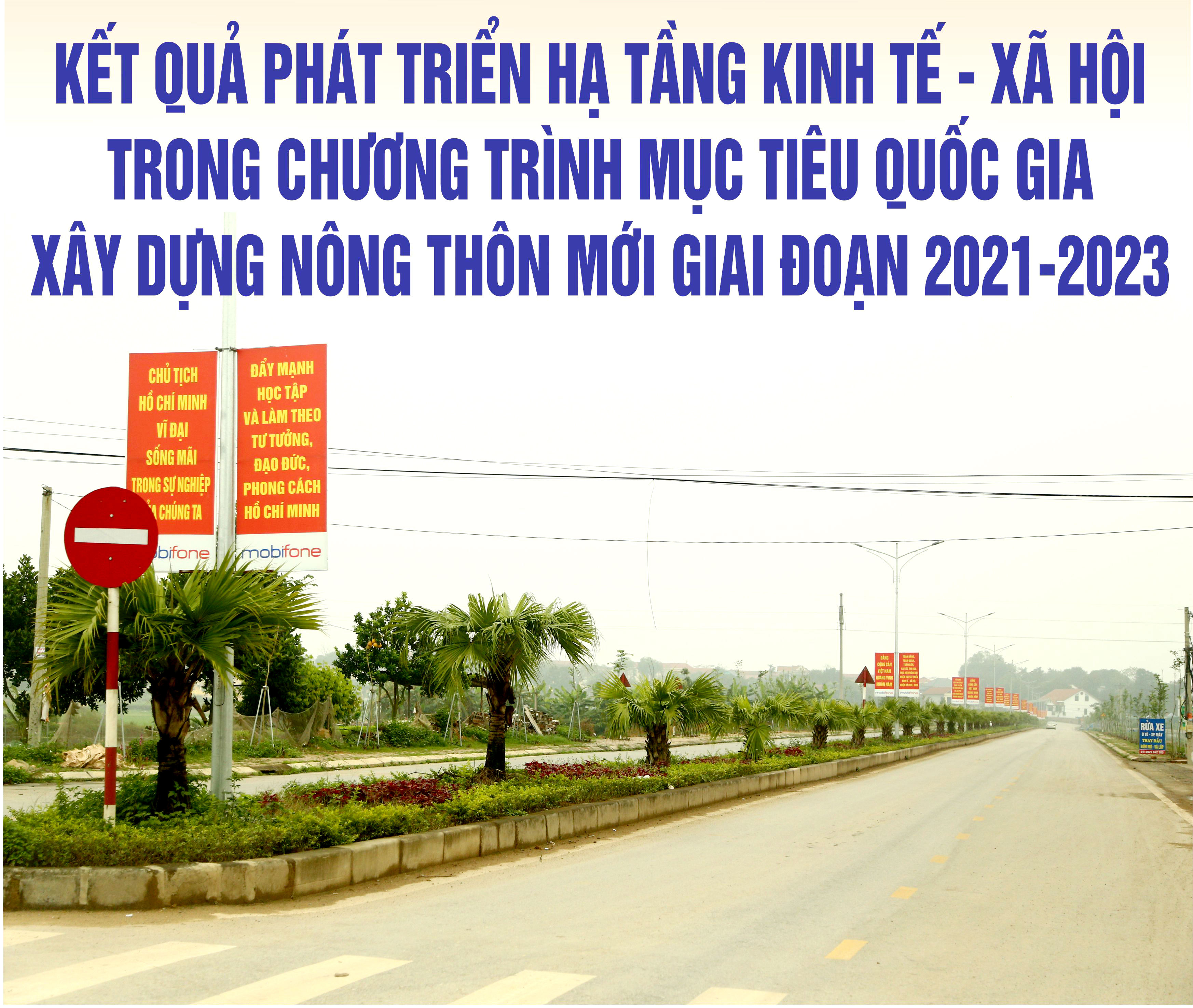 Kết quả phát triển hạ tầng kinh tế - xã hội trong Chương trình mục tiêu quốc gia xây dựng nông thôn mới giai đoạn 2021-2023