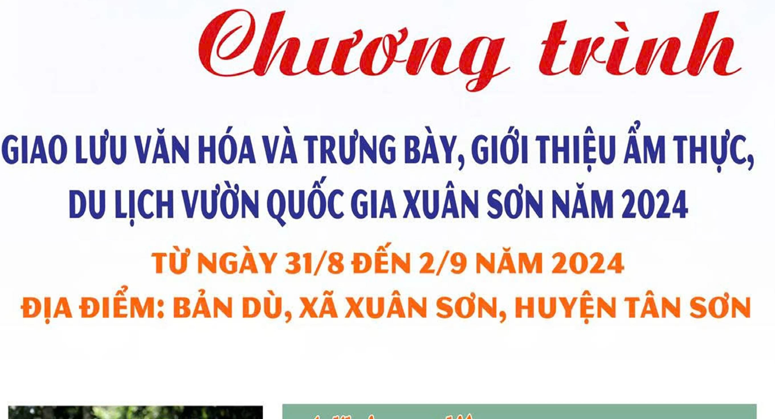 Chương trình giao lưu văn hóa và trưng bày, giới thiệu ẩm thực, Vườn Quốc gia Xuân Sơn năm 2024