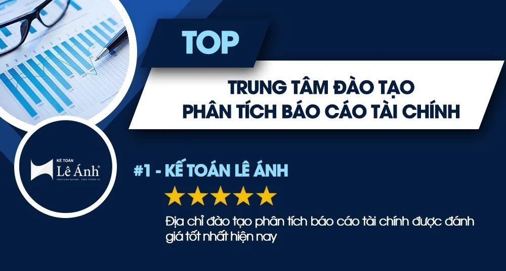 Khóa học phân tích báo cáo tài chính ở đâu tốt?