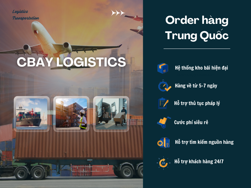 Cbay Logistics - Dịch vụ order hàng Trung Quốc siêu tốc từ 5 - 7 ngày