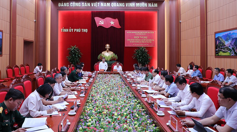 Công bố Dự thảo Báo cáo kết quả kiểm tra tại Ban Thường vụ Tỉnh ủy Phú Thọ
