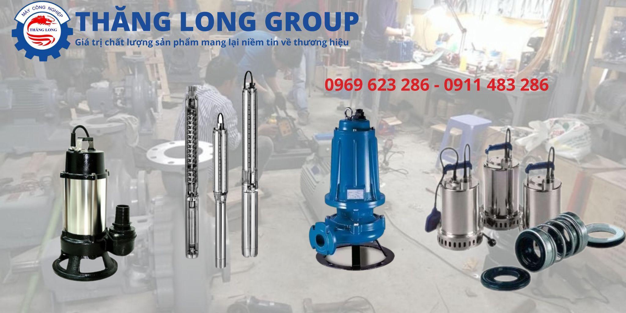 Thăng Long Group địa chỉ mua máy bơm chìm cũ uy tín, chất lượng