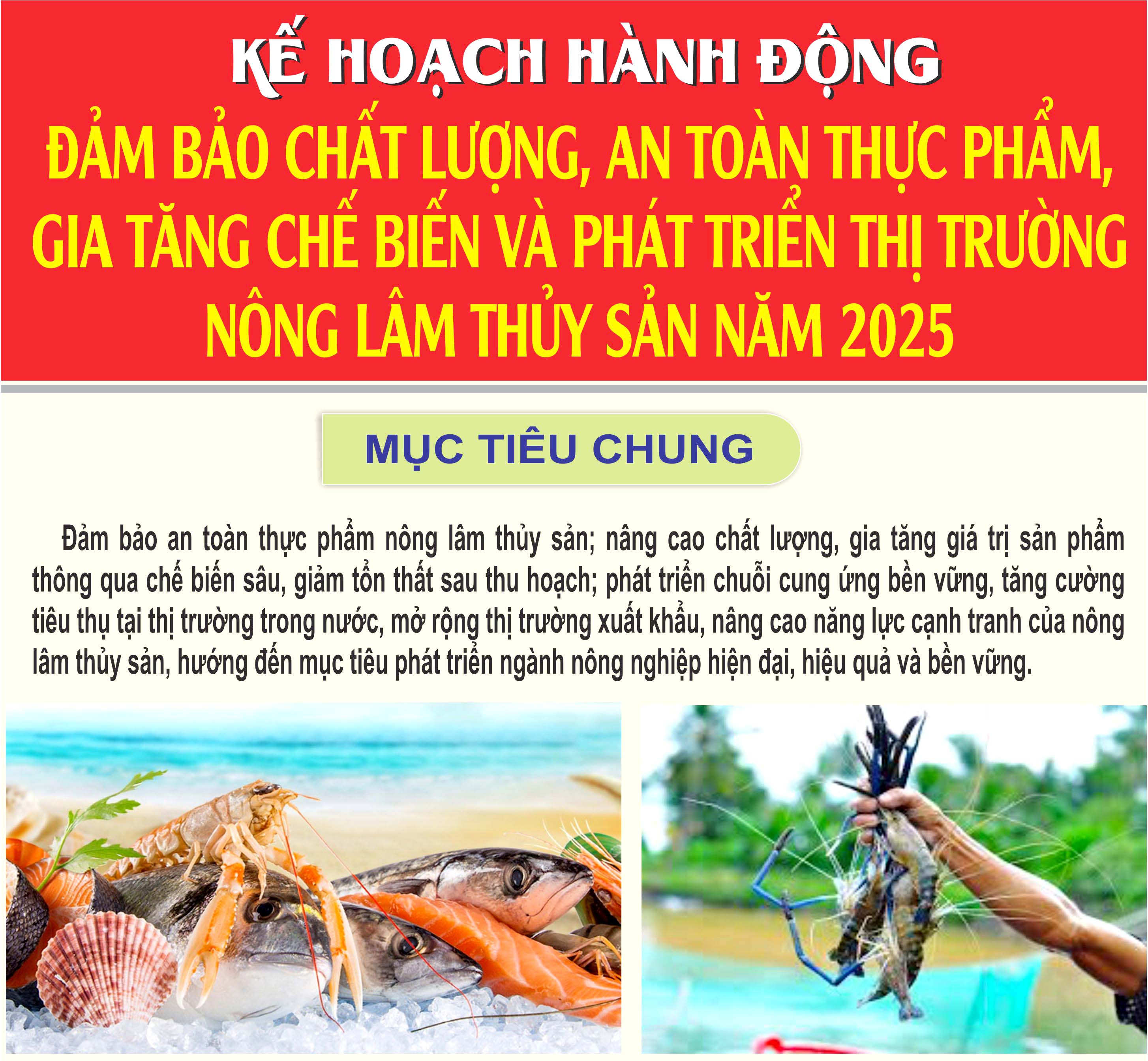 Đảm bảo chất lượng, an toàn thực phẩm, gia tăng chế biến và phát triển thị trường nông lâm thủy sản