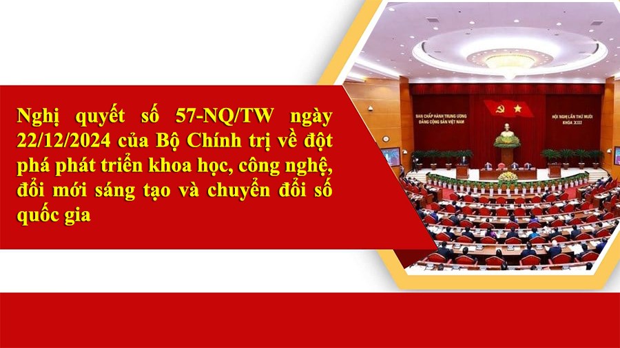 Từ quyết sách đến hành động: Chính thức vận hành Hệ thống thông tin giám sát, đánh giá việc thực hiện Nghị quyết 57-NQ/TW