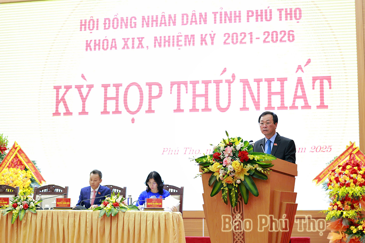Kỳ họp thứ Nhất HĐND tỉnh Phú Thọ khoá XIX: Mở ra chương mới cho giai đoạn phát triển mới
