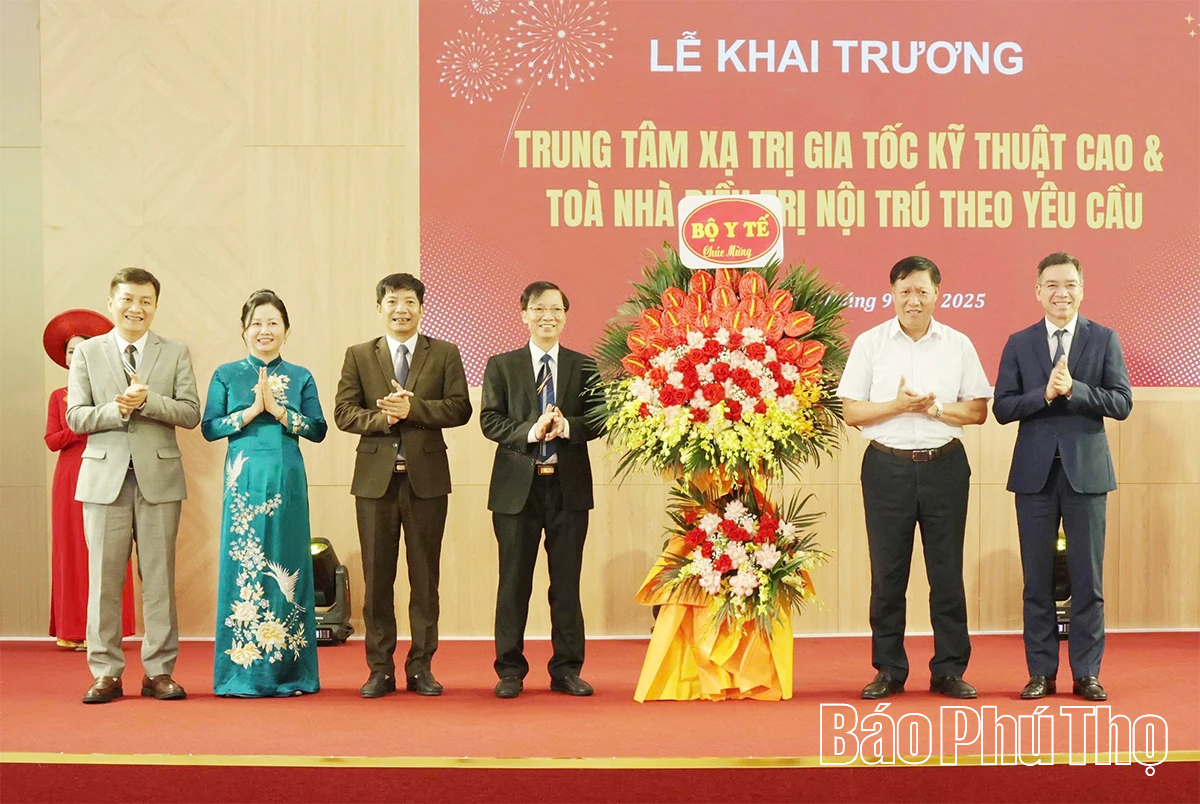 Khai trương Trung tâm xạ trị gia tốc kỹ thuật cao & tòa nhà điều trị nội trú theo yêu cầu