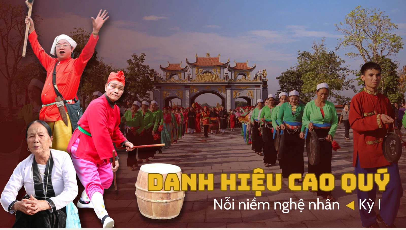 Danh hiệu cao quý (Kỳ I)
