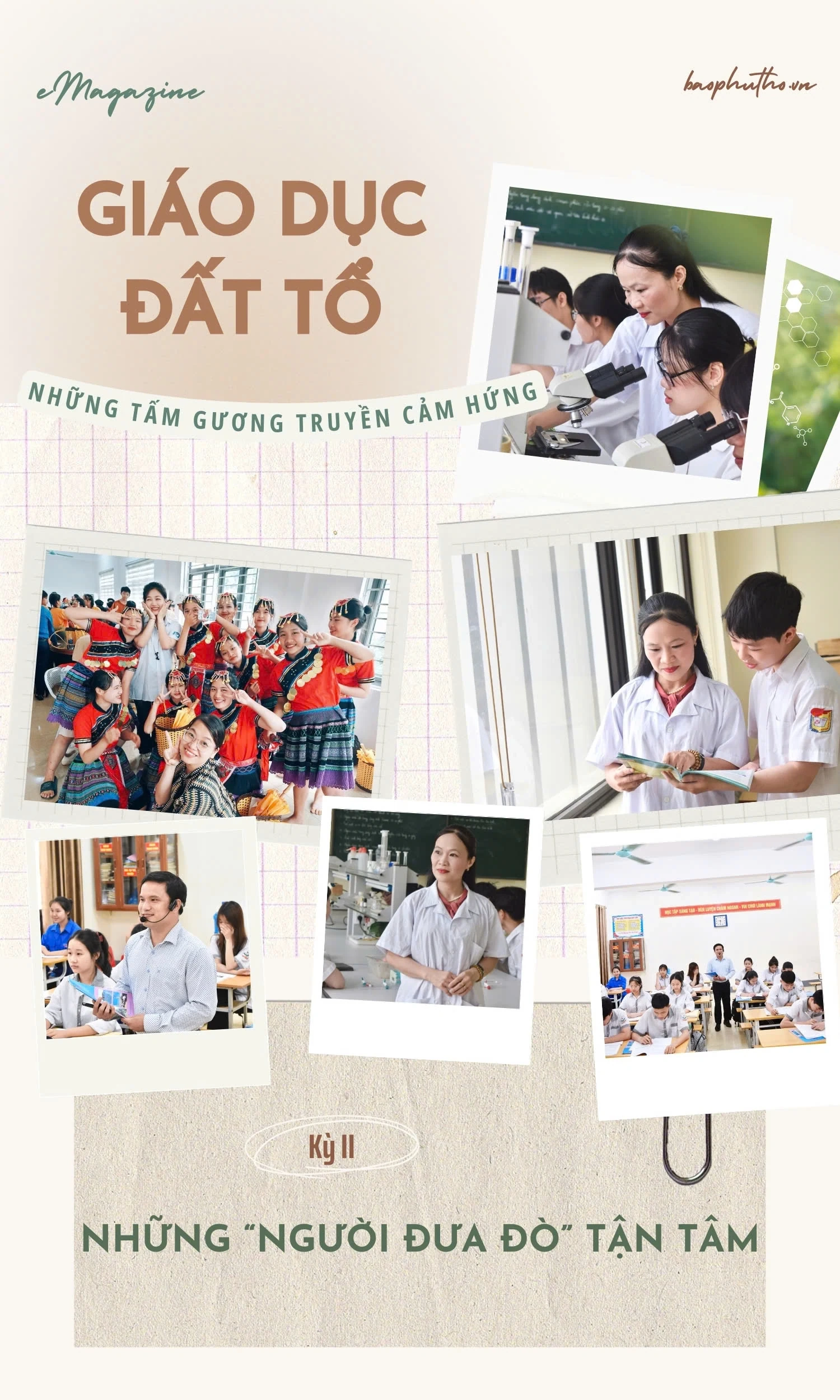 Giáo dục Đất Tổ - Những tấm gương truyền cảm hứng - Kỳ II: Những “người đưa đò” tận tâm