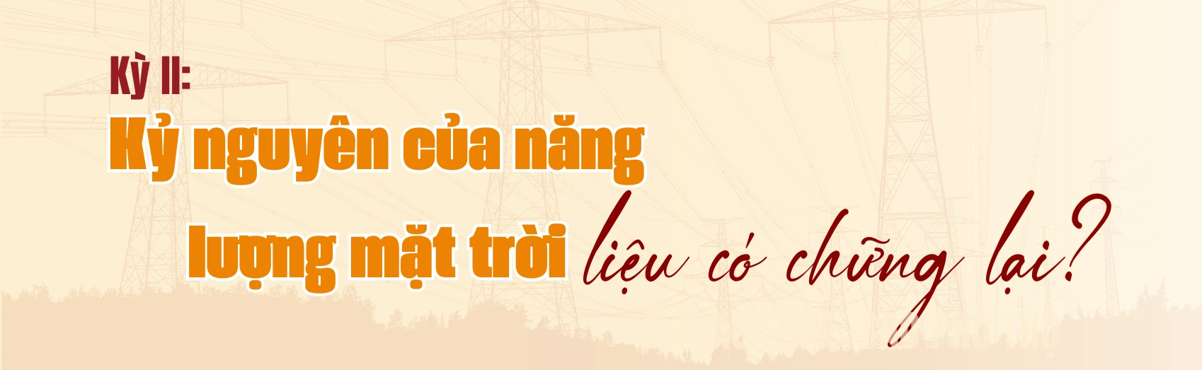 Để năng lượng xanh phát huy hết tiềm năng