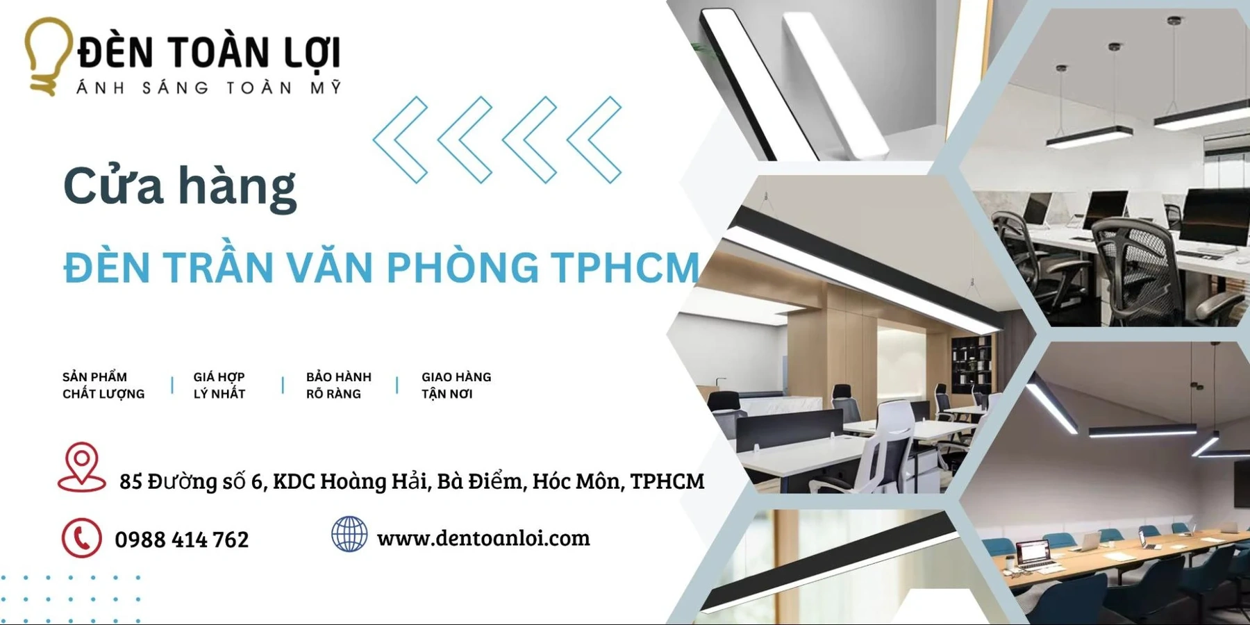 Đèn Toàn Lợi - Cửa hàng đèn trần văn phòng TPHCM uy tín