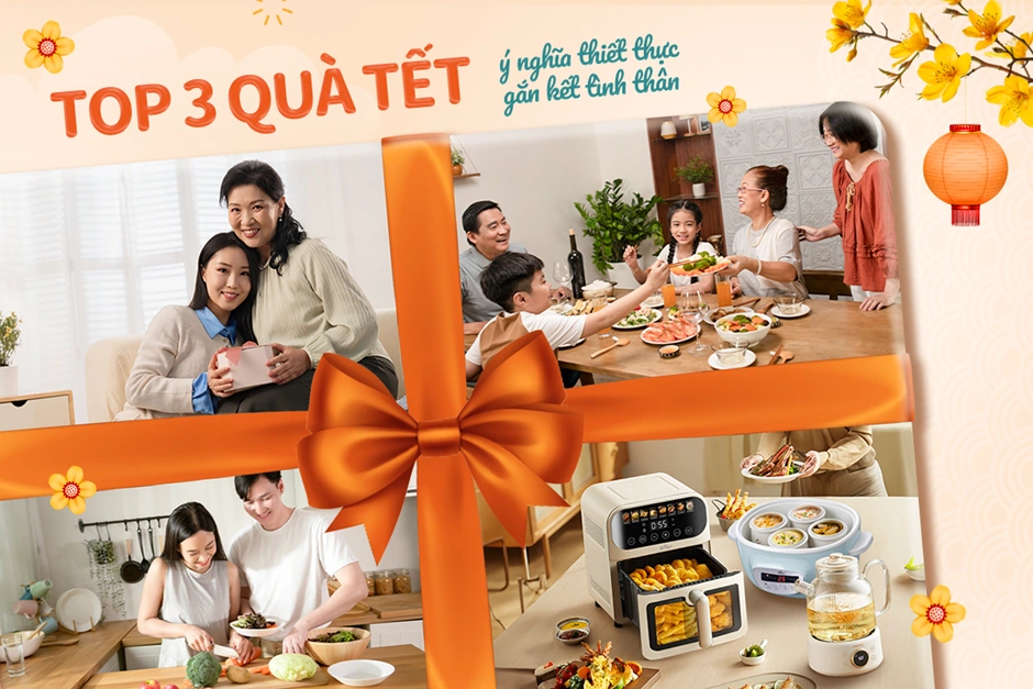 Top 3 quà Tết ý nghĩa thiết thực gắn kết tình thân