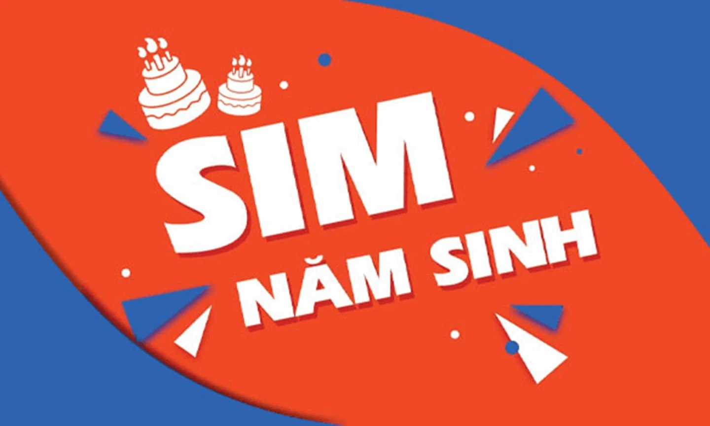 Sim số đẹp năm sinh 2000 - 2005: Xu hướng mới của Gen Z