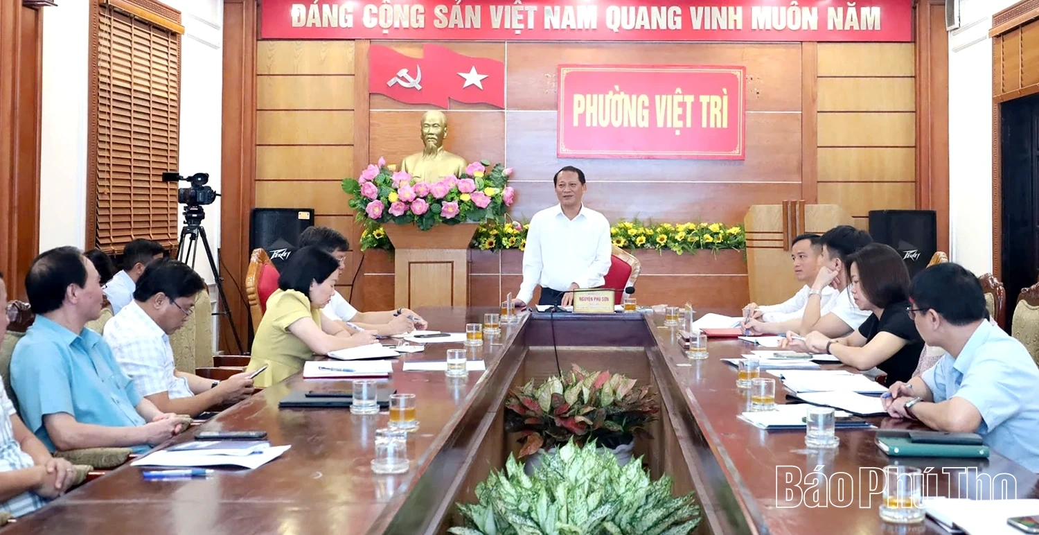 Đoàn công tác Sở Giáo dục và Đào tạo làm việc với phường Việt Trì