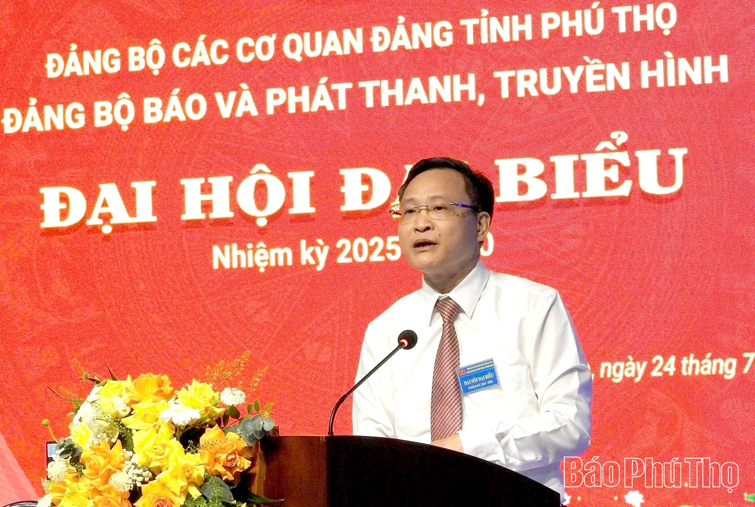 Đại hội đại biểu Đảng bộ Báo và phát thanh, truyền hình Phú Thọ nhiệm kỳ 2025 - 2030