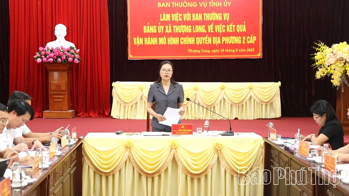 Phó Bí thư Tỉnh ủy Bùi Thị Minh làm việc tại xã Thượng Long về vận hành mô hình chính quyền địa phương 2 cấp
