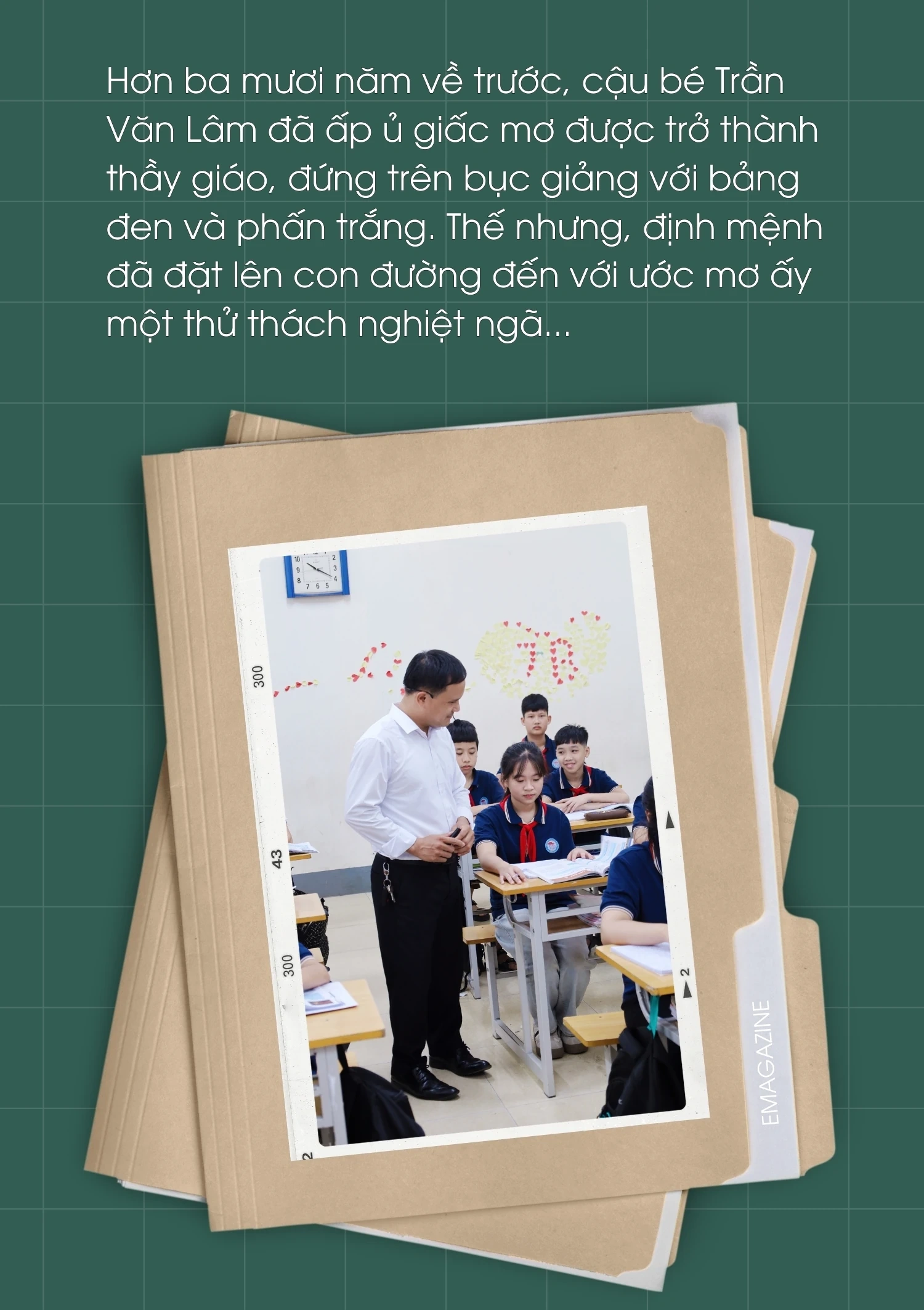 Đôi chân không lành và hành trình chạm đến giấc mơ bục giảng