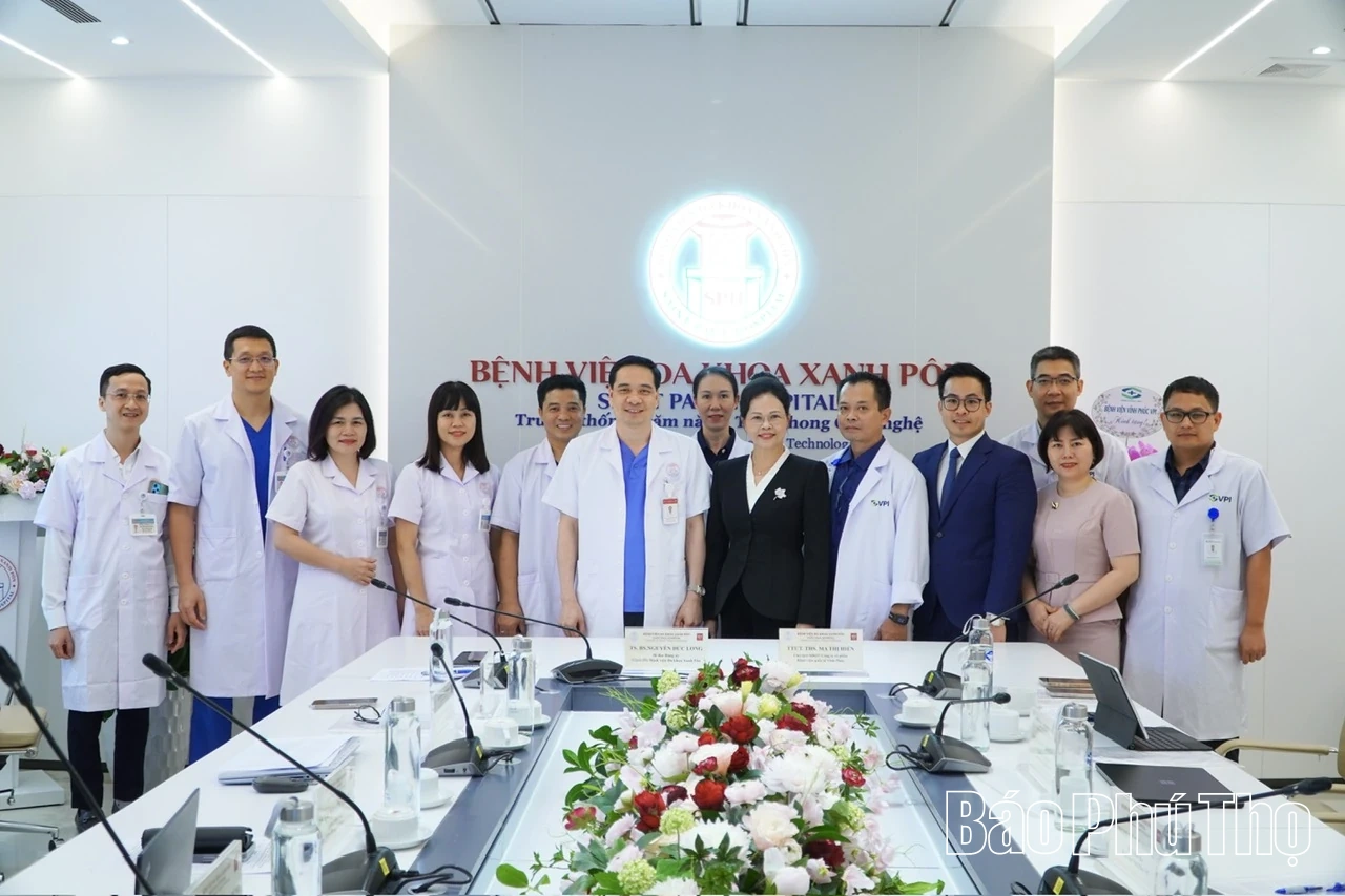 Hợp tác chuyên môn toàn diện giữa Bệnh viện Vĩnh Phúc VPI - CTCP Bệnh viện quốc tế Vĩnh Phúc và Bệnh viện Đa khoa Xanh Pôn