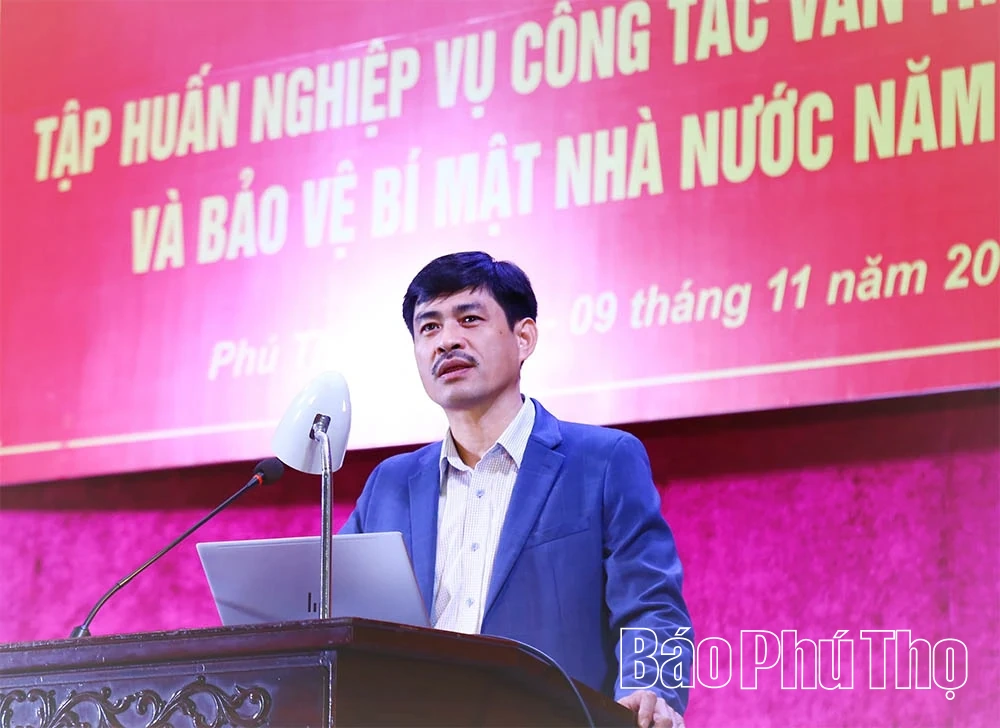 Tập huấn nghiệp vụ văn thư, lưu trữ và bảo vệ bí mật Nhà nước cho 390 học viên