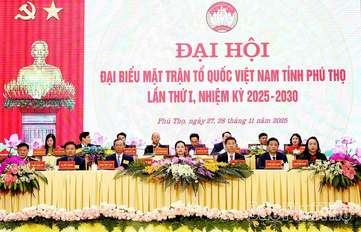 Đại hội đại biểu Mặt trận Tổ quốc Việt Nam tỉnh Phú Thọ lần thứ I: Đoàn kết - đồng thuận - phát triển