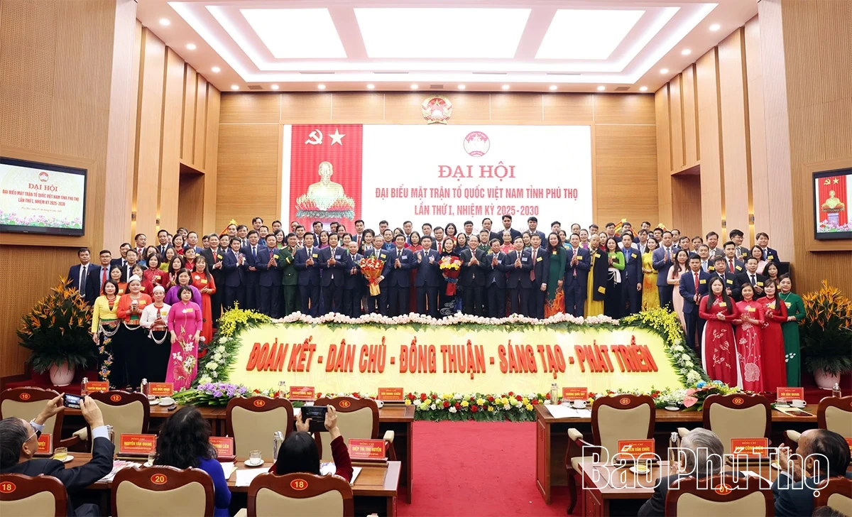 Đại hội đại biểu Mặt trận Tổ quốc Việt Nam tỉnh Phú Thọ lần thứ I: Đoàn kết - đồng thuận - phát triển