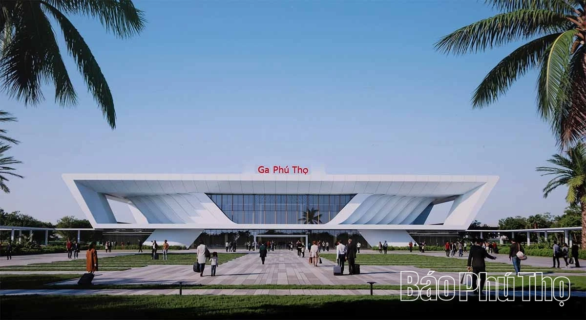 Khởi công Ga Phú Thọ thuộc dự án Đầu tư xây dựng tuyến đường sắt Lào Cai – Hà Nội – Hải Phòng