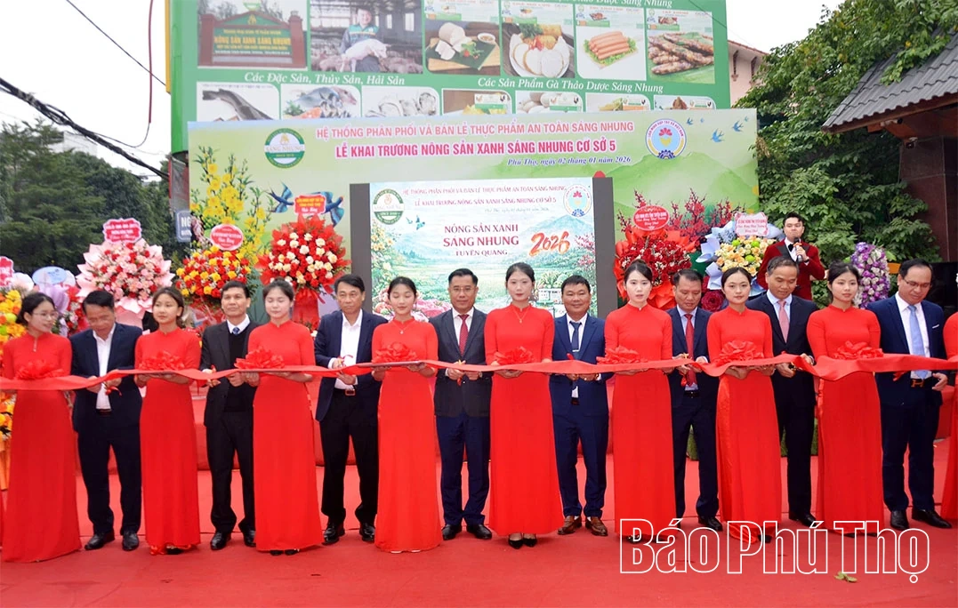 Khai trương Trung tâm Nông sản xanh Sáng Nhung tại Phú Thọ