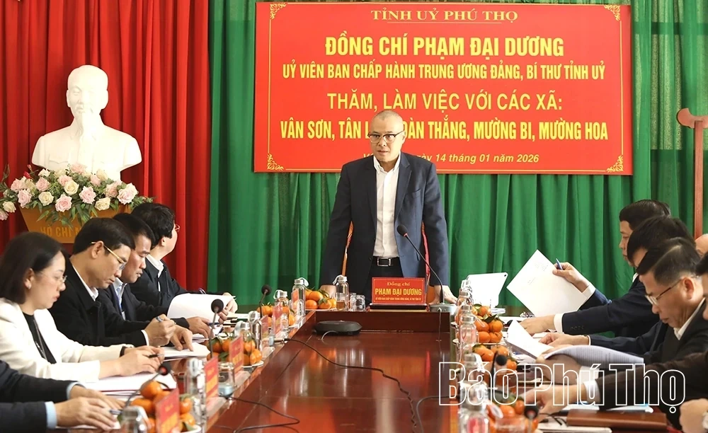 Provincial Party Secretary Pham Dai Duong Works with Tan Lac, Toan Thang, Muong Bi, Muong Hoa, and Van Son Communes