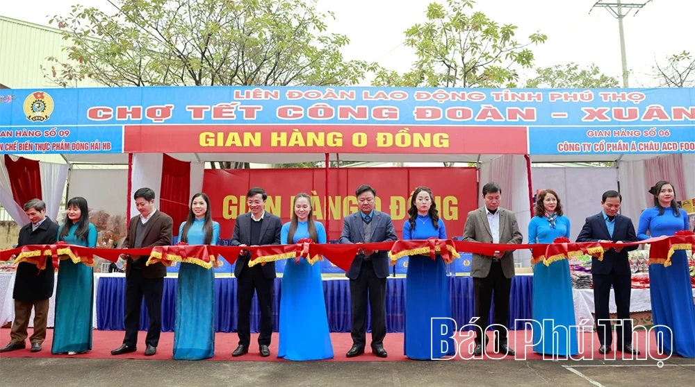 Chương trình “Tết sum vầy - Xuân ơn Đảng” và “Chợ Tết Công đoàn - Xuân 2026”