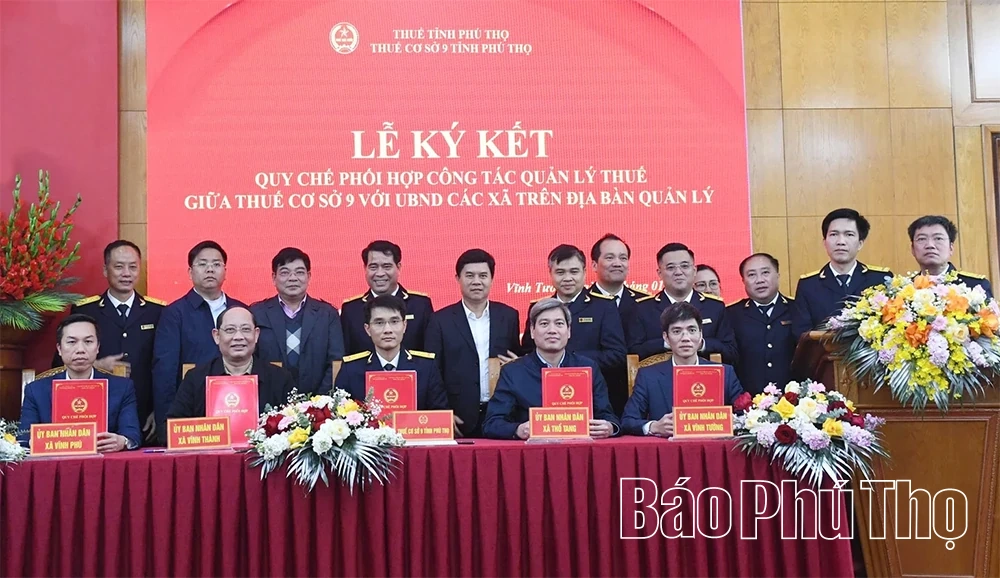 Thuế cơ sở 9 ký kết quy chế phối hợp công tác quản lý thuế