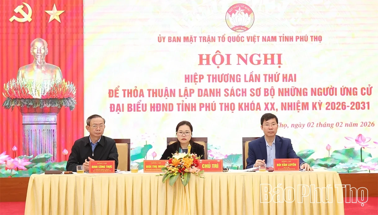 Hội nghị hiệp thương lần thứ hai danh sách ứng cử đại biểu Quốc hội khóa XVI, đại biểu HĐND tỉnh khóa XX